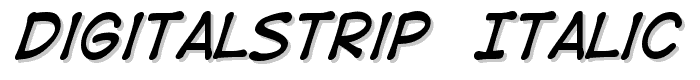 DigitalStrip  Italic font